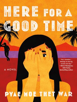 cover image of Here for a Good Time